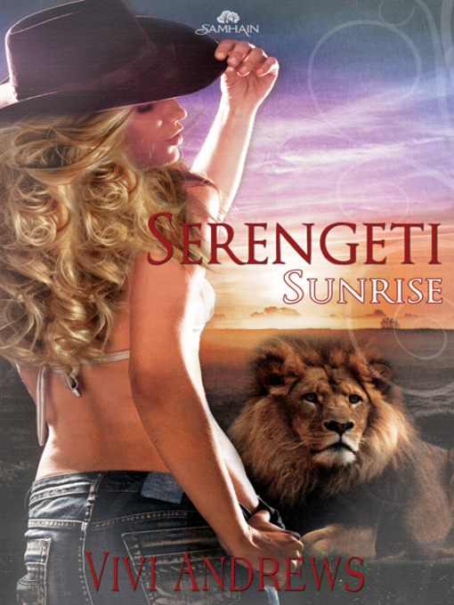 Title details for Serengeti Sunrise by Vivi Andrews - Available